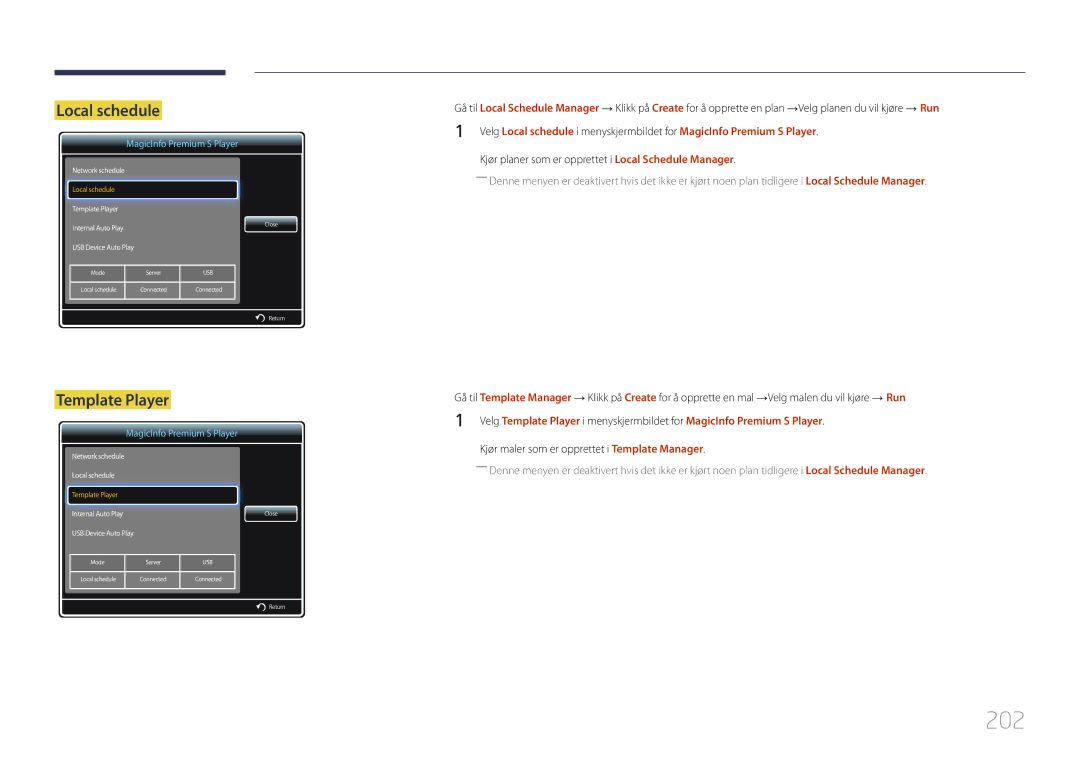 Samsung LH95MECPLBC/EN manual 202, Template Player, Kjør maler som er opprettet i Template Manager 