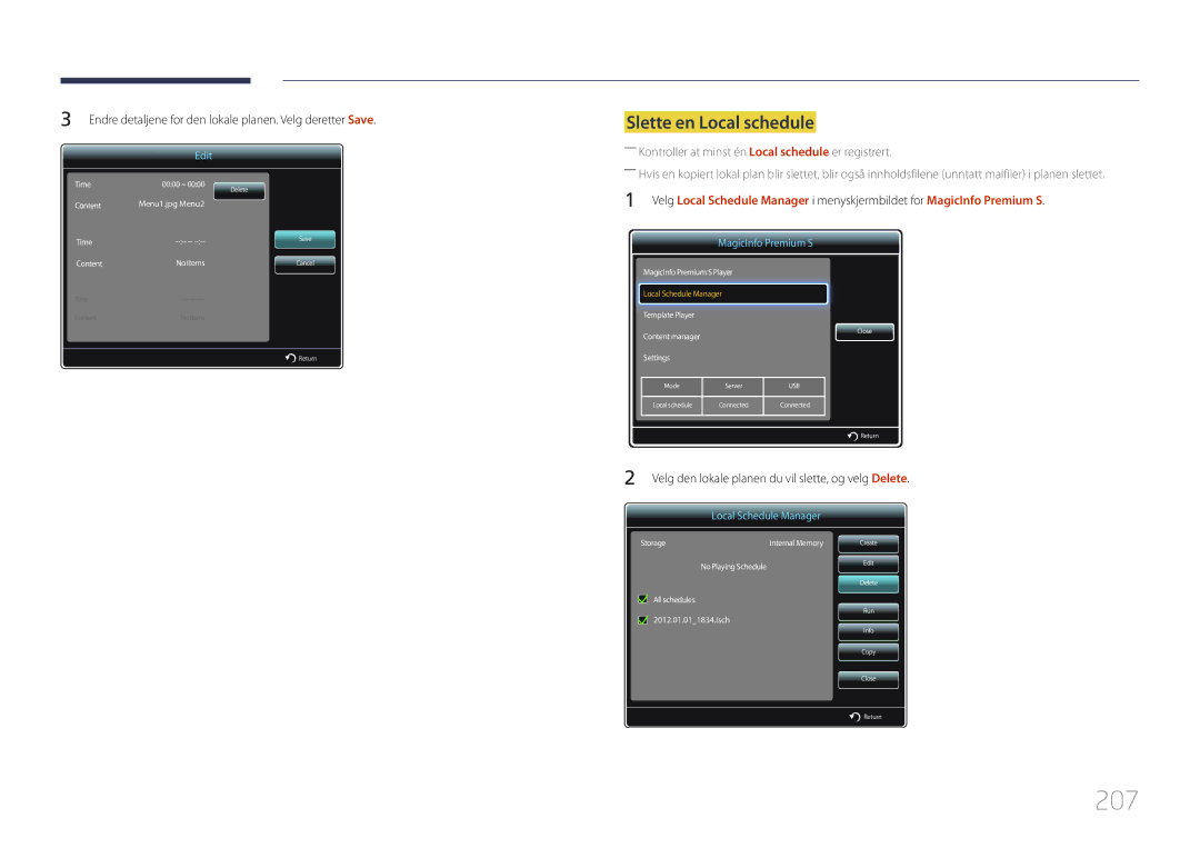 Samsung LH95MECPLBC/EN manual 207, Slette en Local schedule 