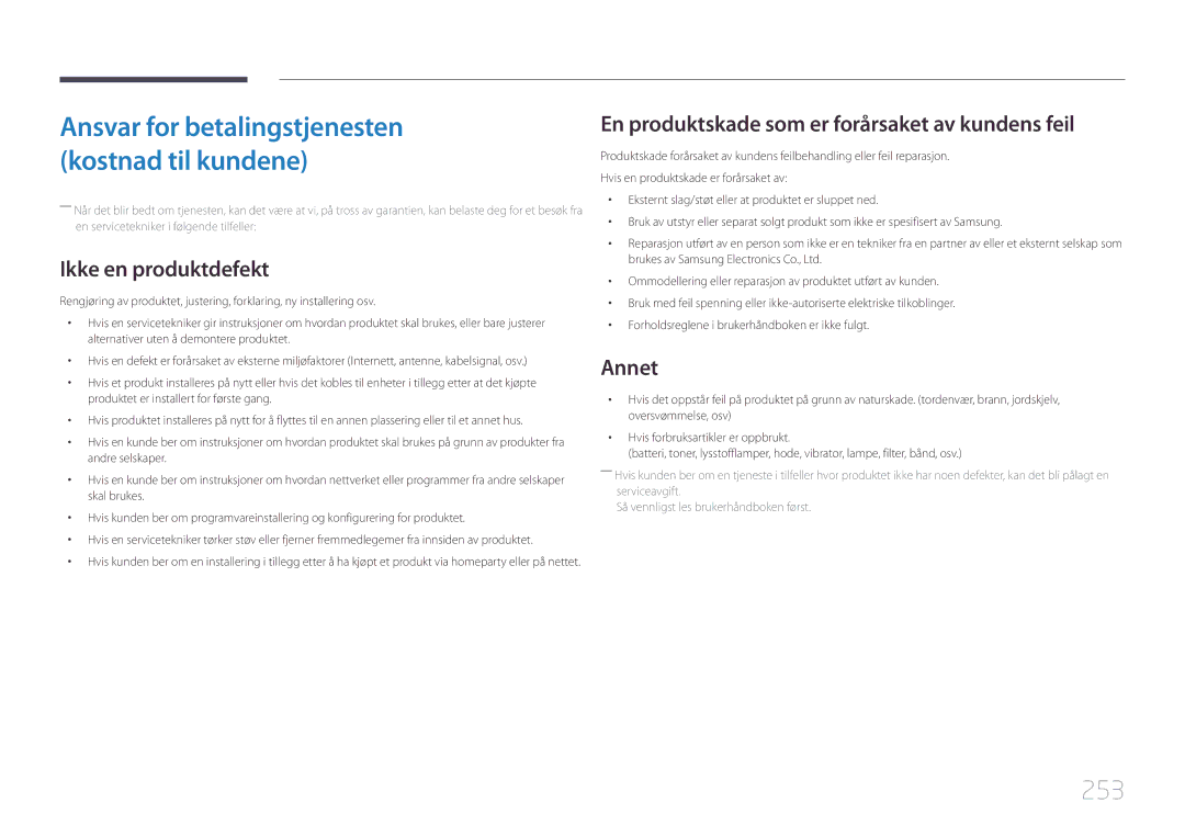 Samsung LH95MECPLBC/EN manual 253, Ikke en produktdefekt, En produktskade som er forårsaket av kundens feil, Annet 