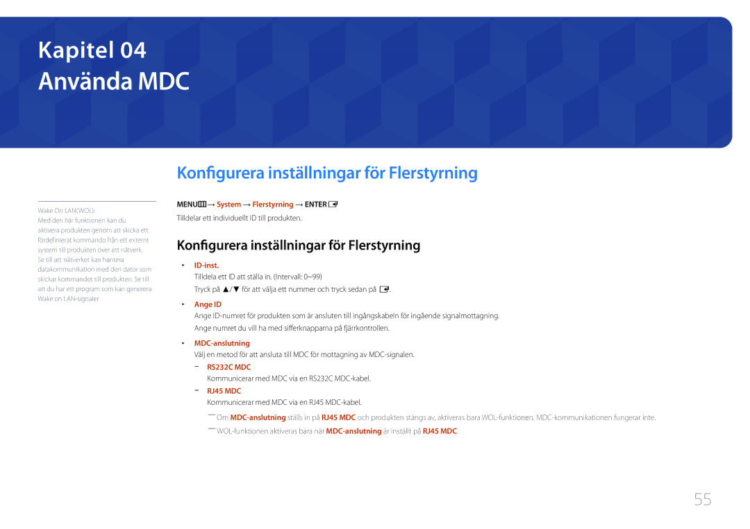 Samsung LH95MECPLBC/EN manual Använda MDC, Konfigurera inställningar för Flerstyrning 