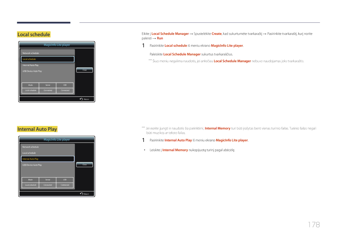 Samsung LH95MECPLBC/EN 178, Local schedule, Internal Auto Play, Paleiskite Local Schedule Manager sukurtus tvarkaraščius 