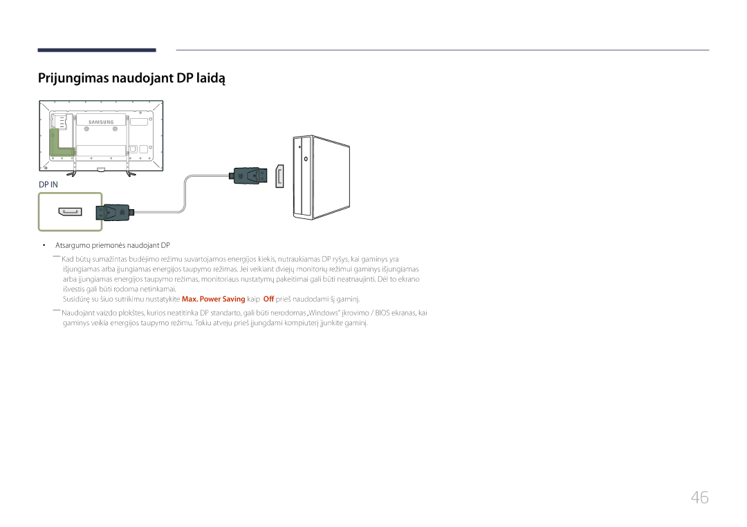 Samsung LH95MECPLBC/EN manual Prijungimas naudojant DP laidą, Atsargumo priemonės naudojant DP 