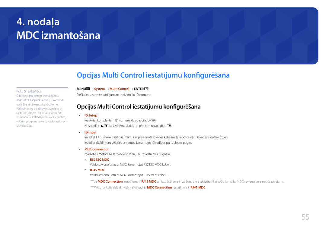 Samsung LH95MECPLBC/EN manual MDC izmantošana, Opcijas Multi Control iestatījumu konfigurēšana 