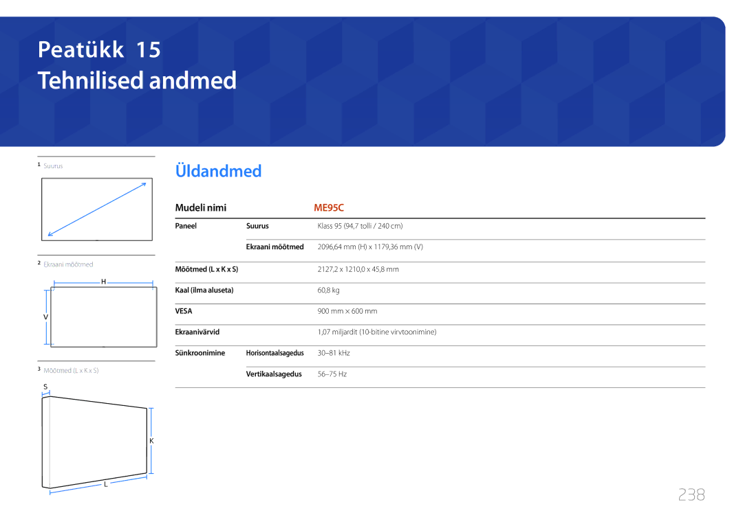 Samsung LH95MECPLBC/EN manual Tehnilised andmed, Üldandmed, 238 