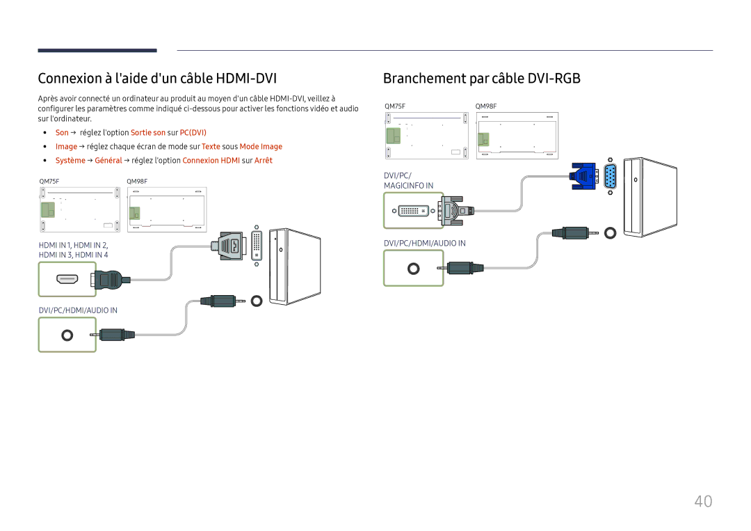 Samsung LH98QMFPBGC/EN, LH98QMFPLGC/EN, LH75QMFPLGC/EN Connexion à laide dun câble HDMI-DVI, Branchement par câble DVI-RGB 