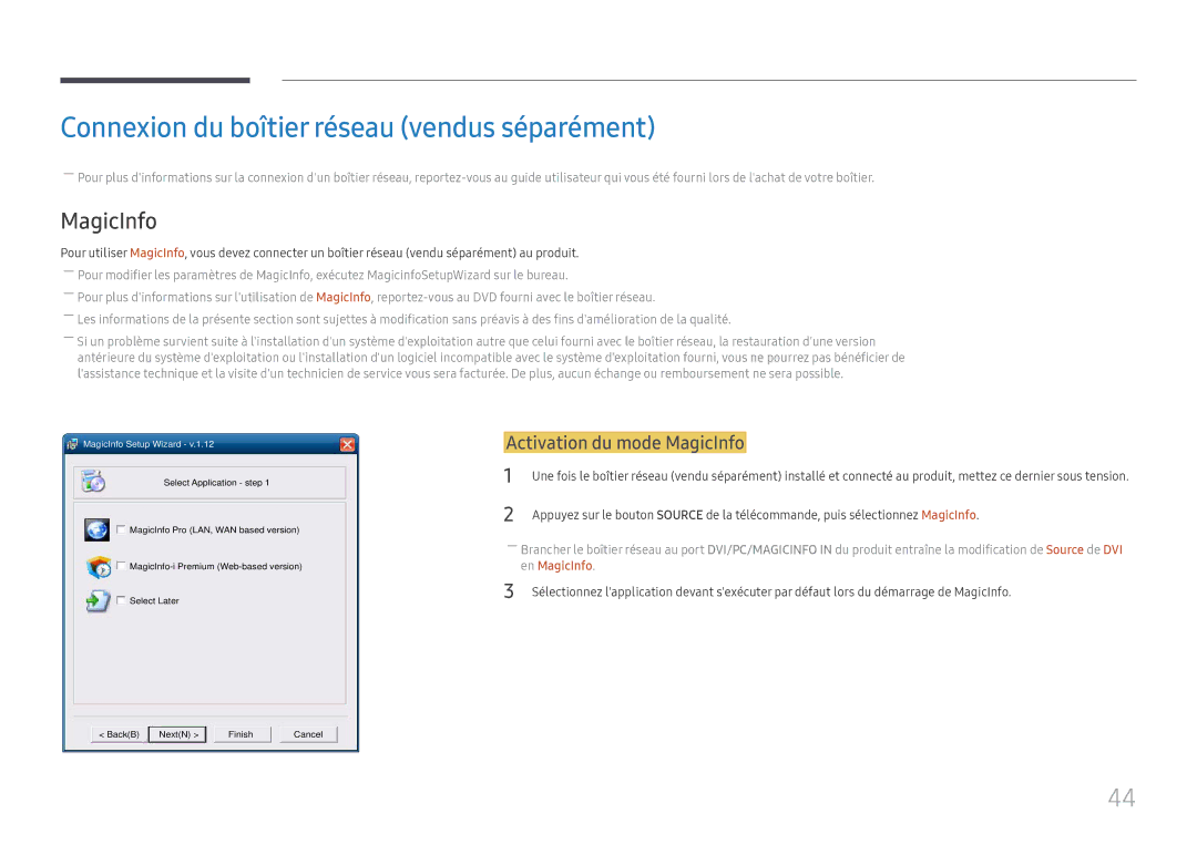 Samsung LH75QMFPLGC/EN, LH98QMFPLGC/EN Connexion du boîtier réseau vendus séparément, Activation du mode MagicInfo 