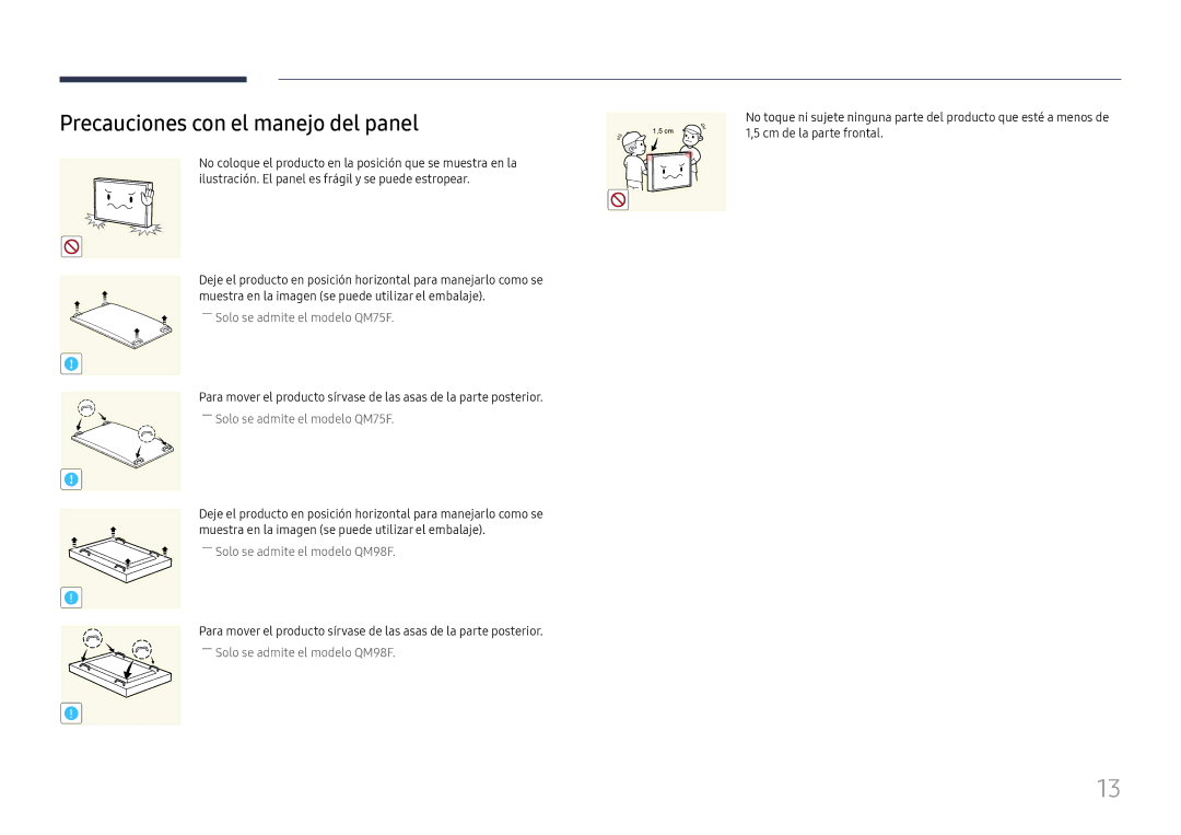 Samsung LH98QMFPBGC/EN, LH98QMFPLGC/EN manual Precauciones con el manejo del panel, ――Solo se admite el modelo QM75F 