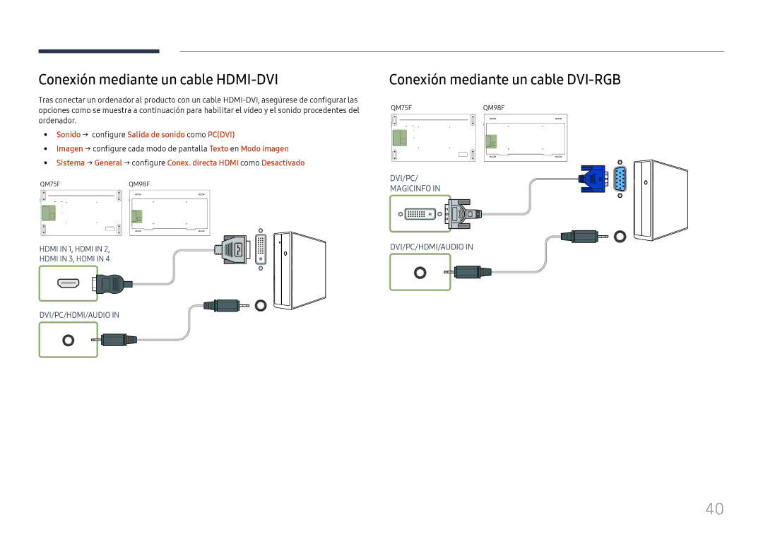 Samsung LH98QMFPBGC/EN, LH98QMFPLGC/EN manual Conexión mediante un cable HDMI-DVI, Conexión mediante un cable DVI-RGB 