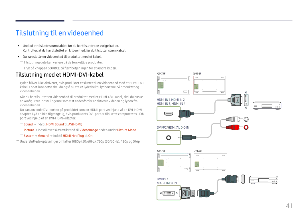 Samsung LH75QMFPLGC/EN, LH98QMFPLGC/EN manual Tilslutning til en videoenhed, ――Sound → indstil Hdmi Sound til Avhdmi 