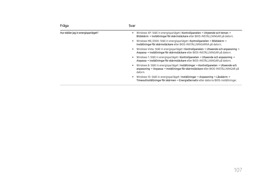 Samsung LH75QMFPLGC/EN, LH98QMFPLGC/EN, LH98QMFPBGC/EN manual 107, Fråga, Hur ställer jag in energisparläget? 