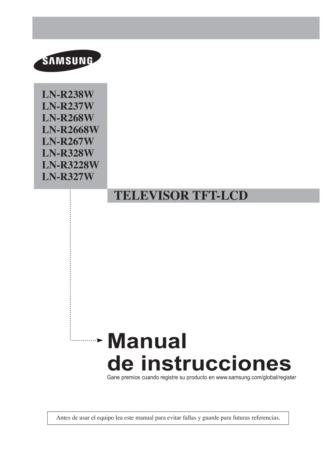 Samsung LN-R237W, LN-R3228W, LN-R267W, LN-R327W, LN-R2668W manual Manual De instrucciones 