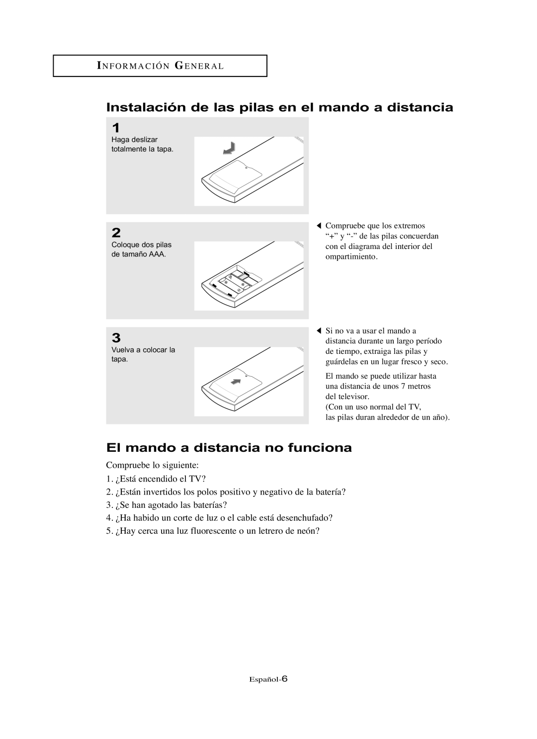 Samsung LN-R237W, LN-R3228W, LN-R267W Instalación de las pilas en el mando a distancia, El mando a distancia no funciona 