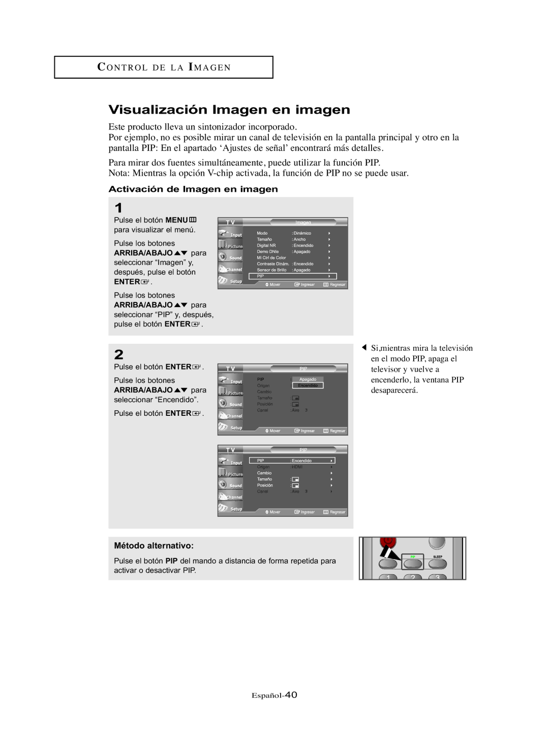 Samsung LN-R3228W, LN-R237W, LN-R267W, LN-R327W, LN-R2668W Visualización Imagen en imagen, Activación de Imagen en imagen 