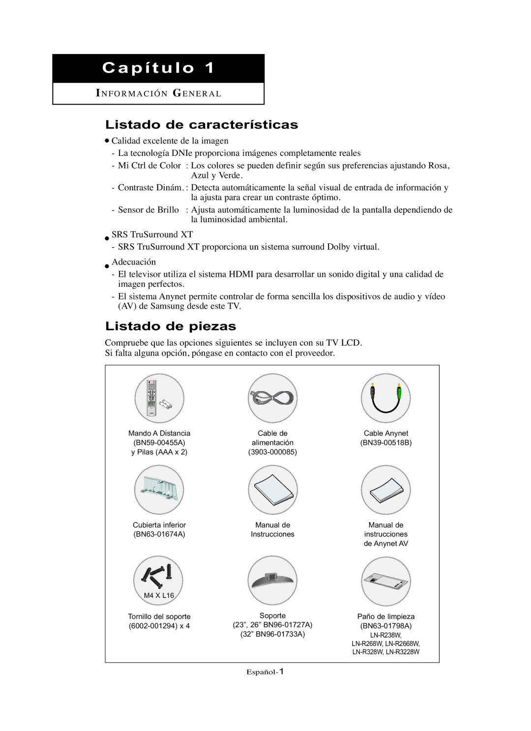 Samsung LN-R237W, LN-R3228W, LN-R267W, LN-R327W, LN-R2668W manual Listado de características, Listado de piezas 