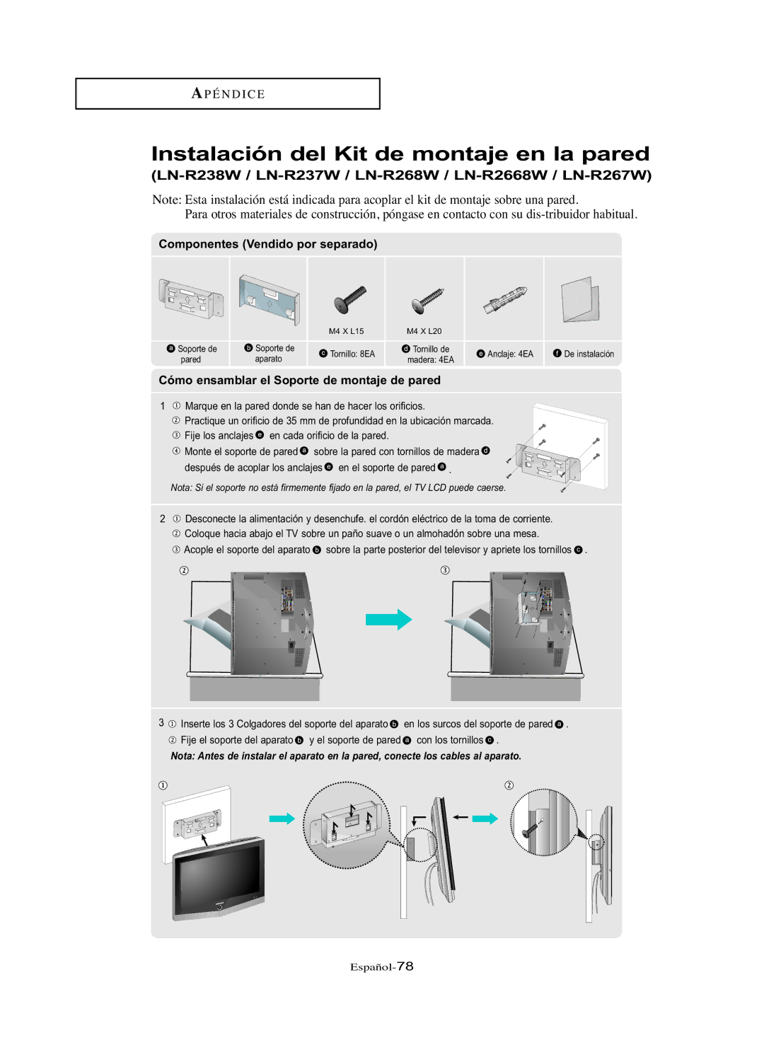 Samsung LN-R327W, LN-R3228W, LN-R237W manual Componentes Vendido por separado, Cómo ensamblar el Soporte de montaje de pared 