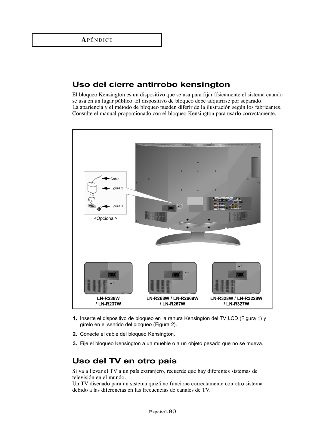 Samsung LN-R3228W, LN-R237W, LN-R267W, LN-R327W, LN-R2668W manual Uso del cierre antirrobo kensington, Uso del TV en otro país 