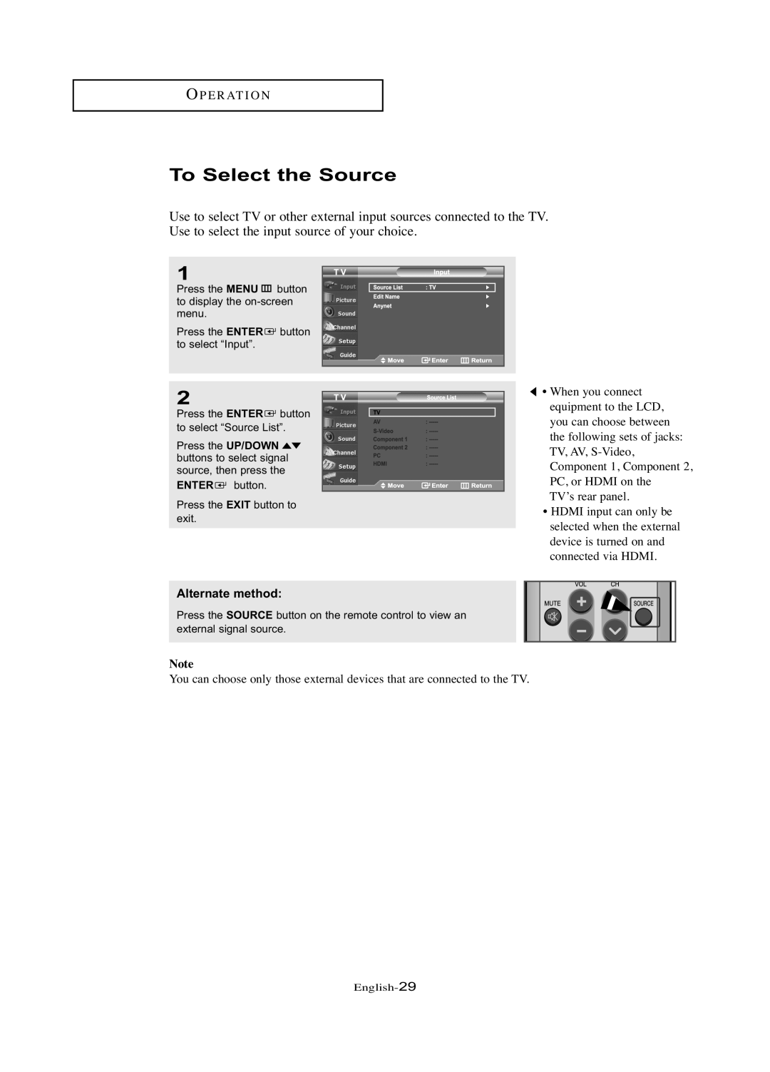 Samsung LN-R377D manual To Select the Source, Alternate method 