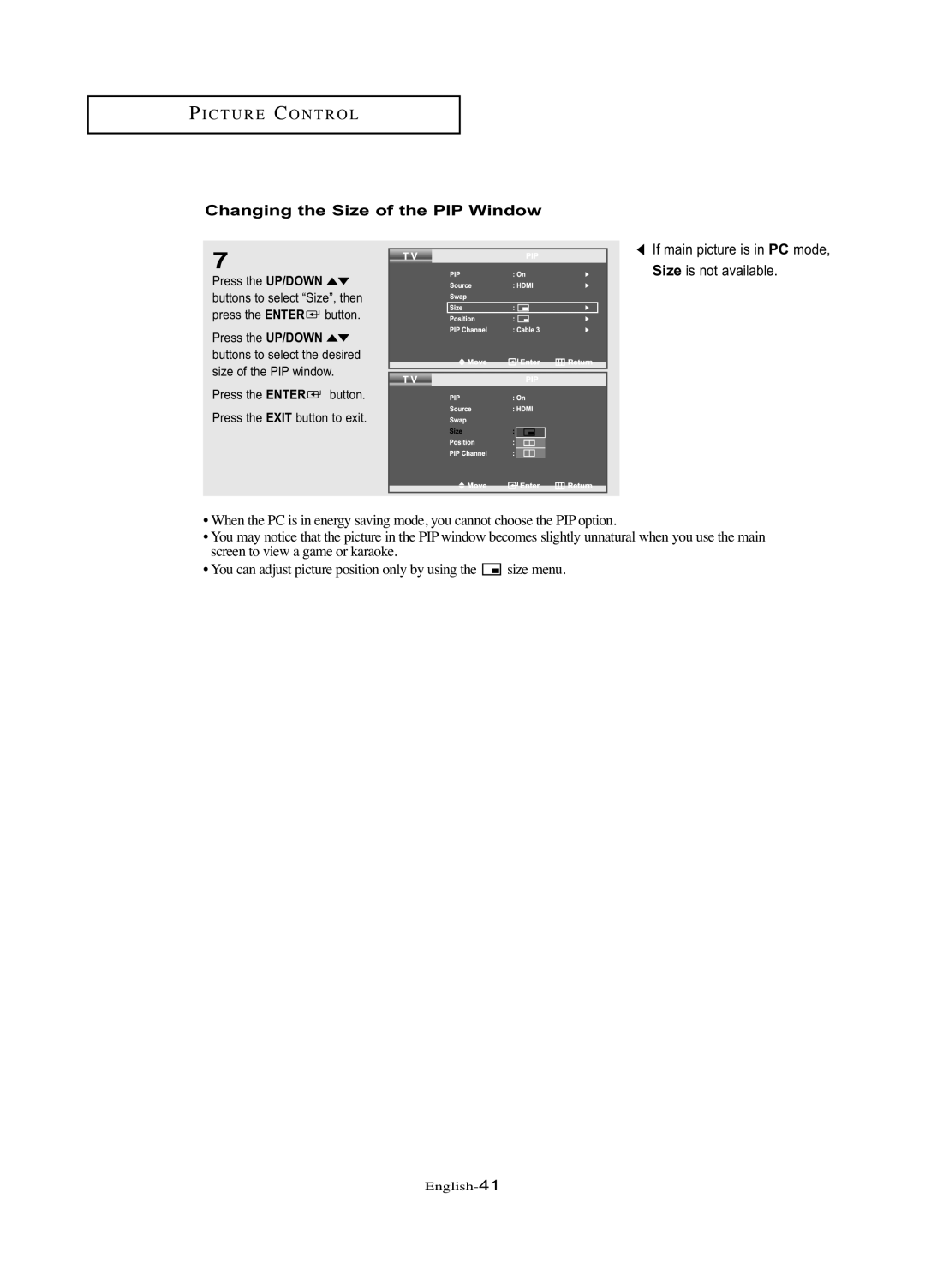 Samsung LN-R377D manual Changing the Size of the PIP Window, If main picture is in PC mode Size is not available 