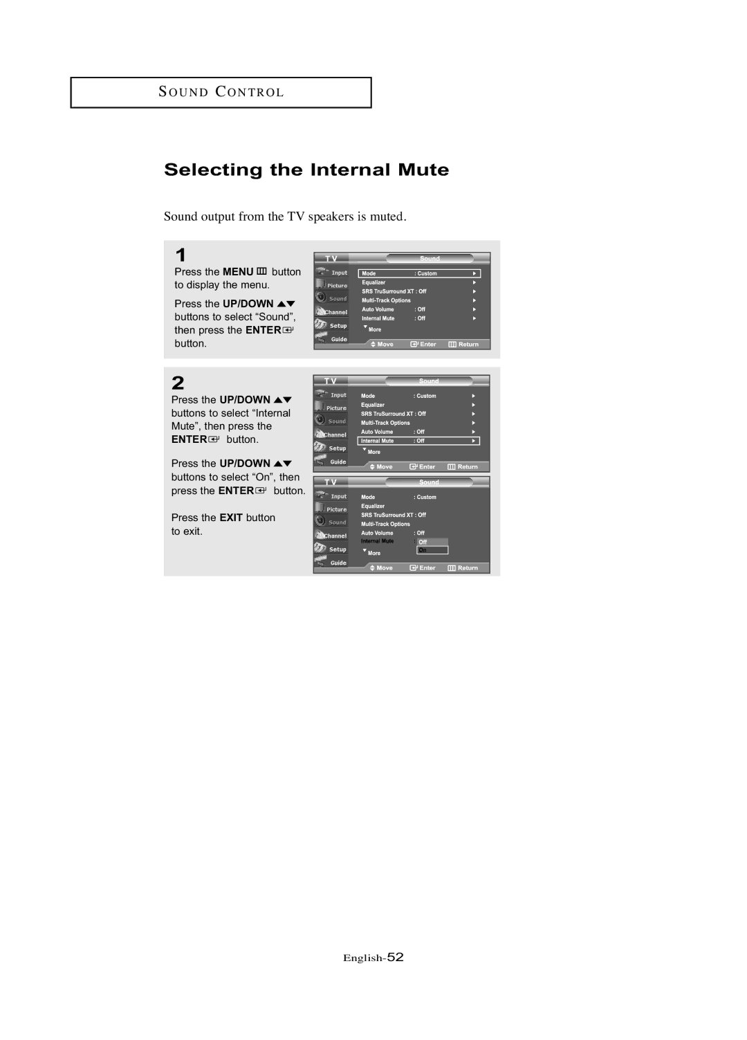 Samsung LN-R377D manual Selecting the Internal Mute, Sound output from the TV speakers is muted 