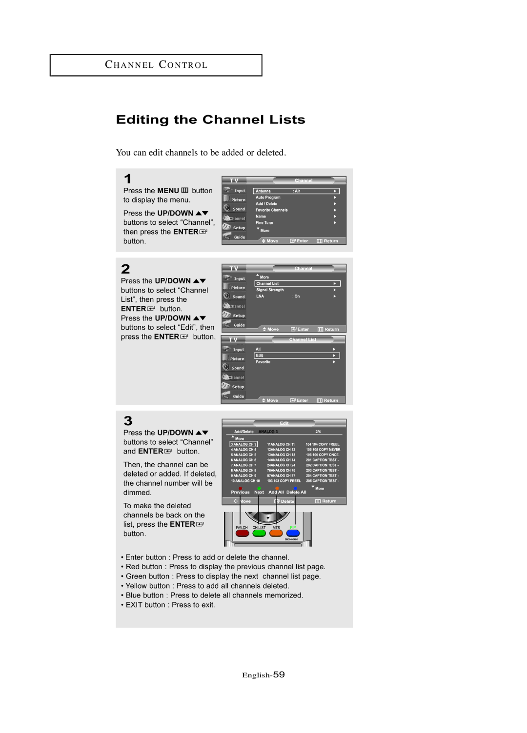 Samsung LN-R377D manual Editing the Channel Lists, You can edit channels to be added or deleted 