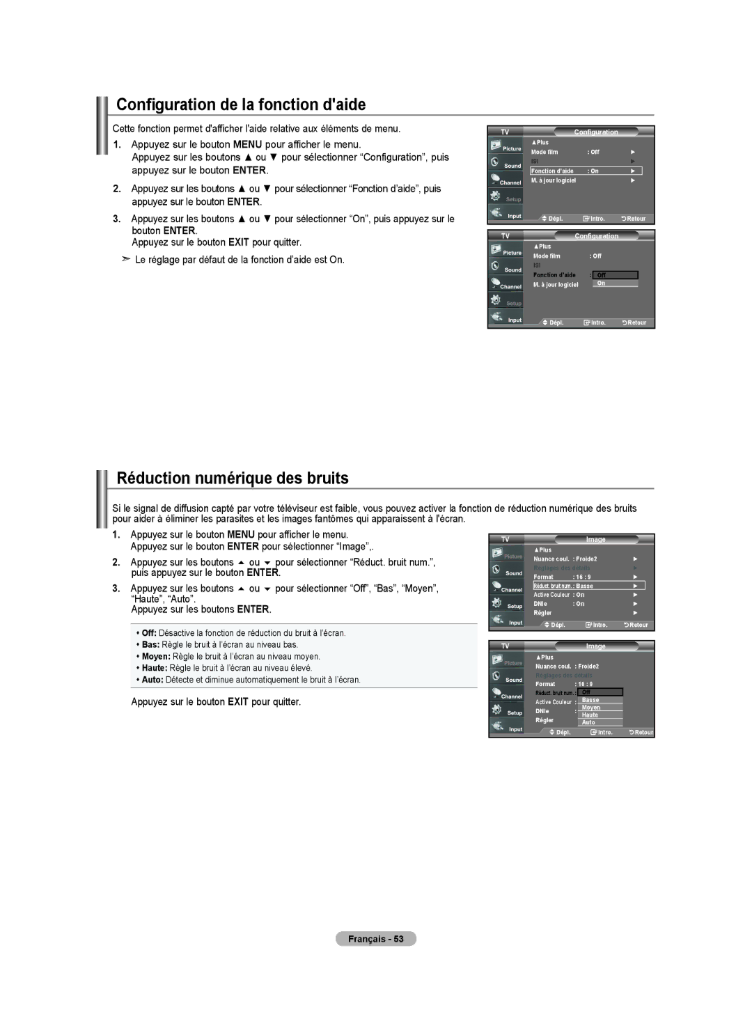 Samsung LN-T4642H manual Configuration de la fonction daide, Réduction numérique des bruits 