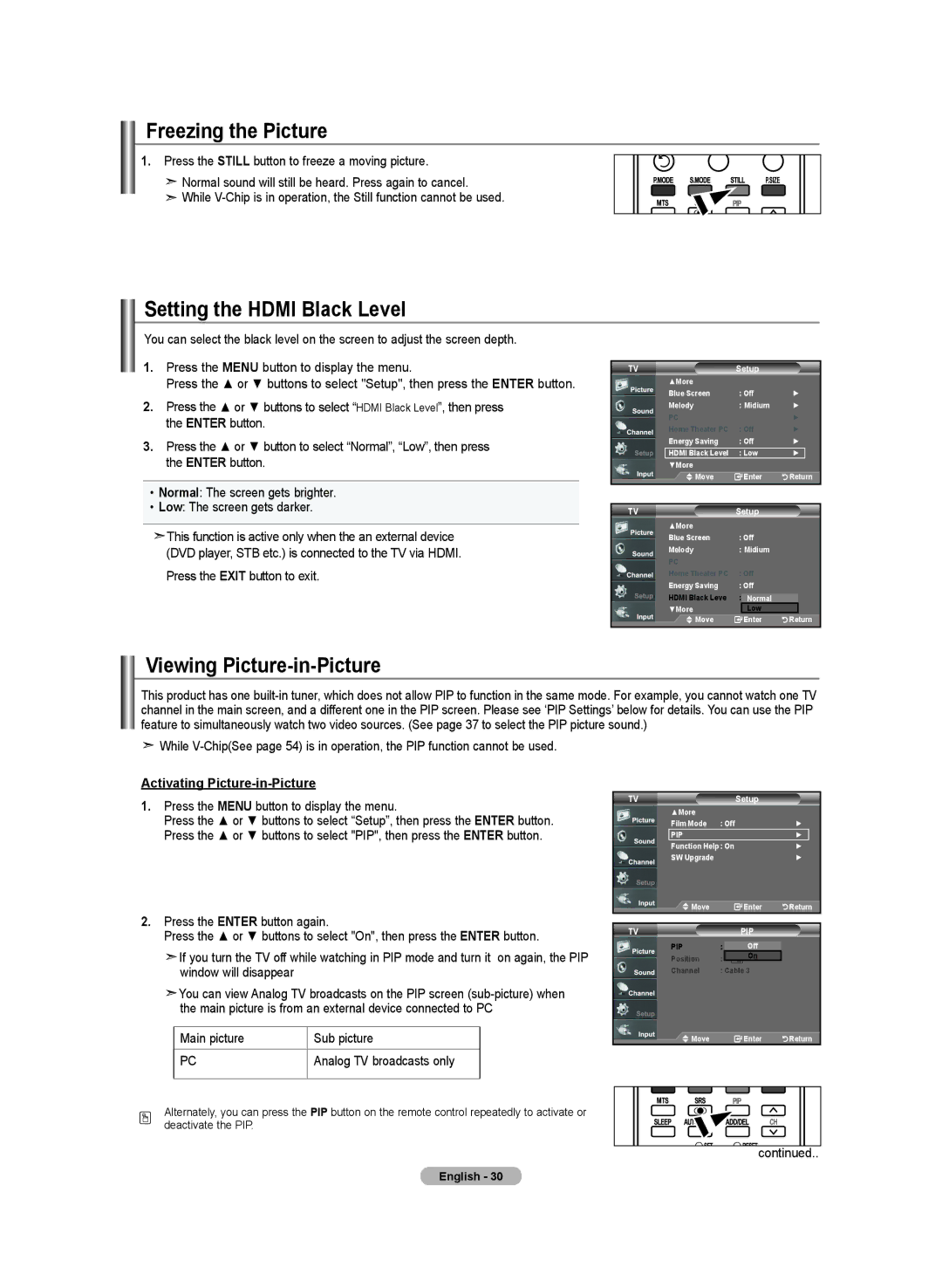 Samsung LN-T4642H manual Freezing the Picture, Setting the Hdmi Black Level, Viewing Picture-in-Picture 