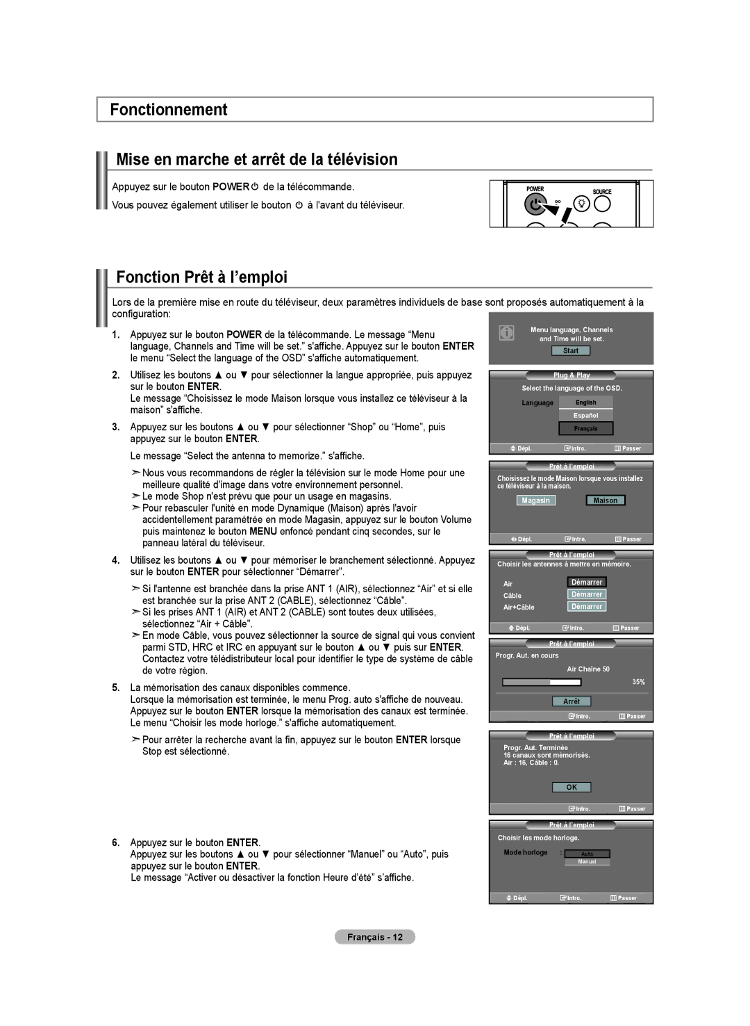 Samsung LN-T4642H manual Fonctionnement Mise en marche et arrêt de la télévision, Fonction Prêt à l’emploi 