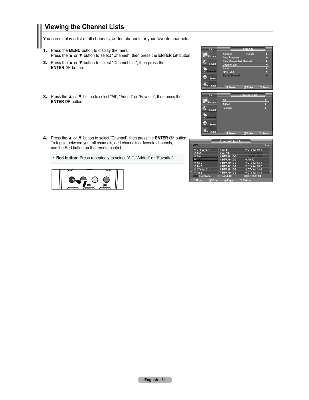 Samsung LN19A450 user manual Viewing the Channel Lists 