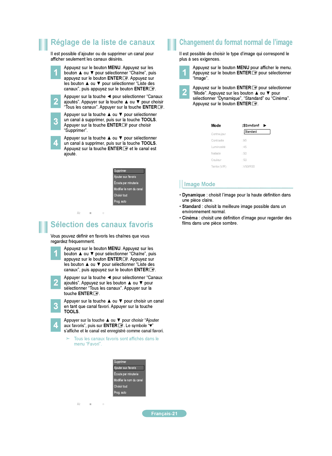 Samsung LN22B650, LN19B650 setup guide Image Mode, En tant que canal favori. Appuyer sur la touche 