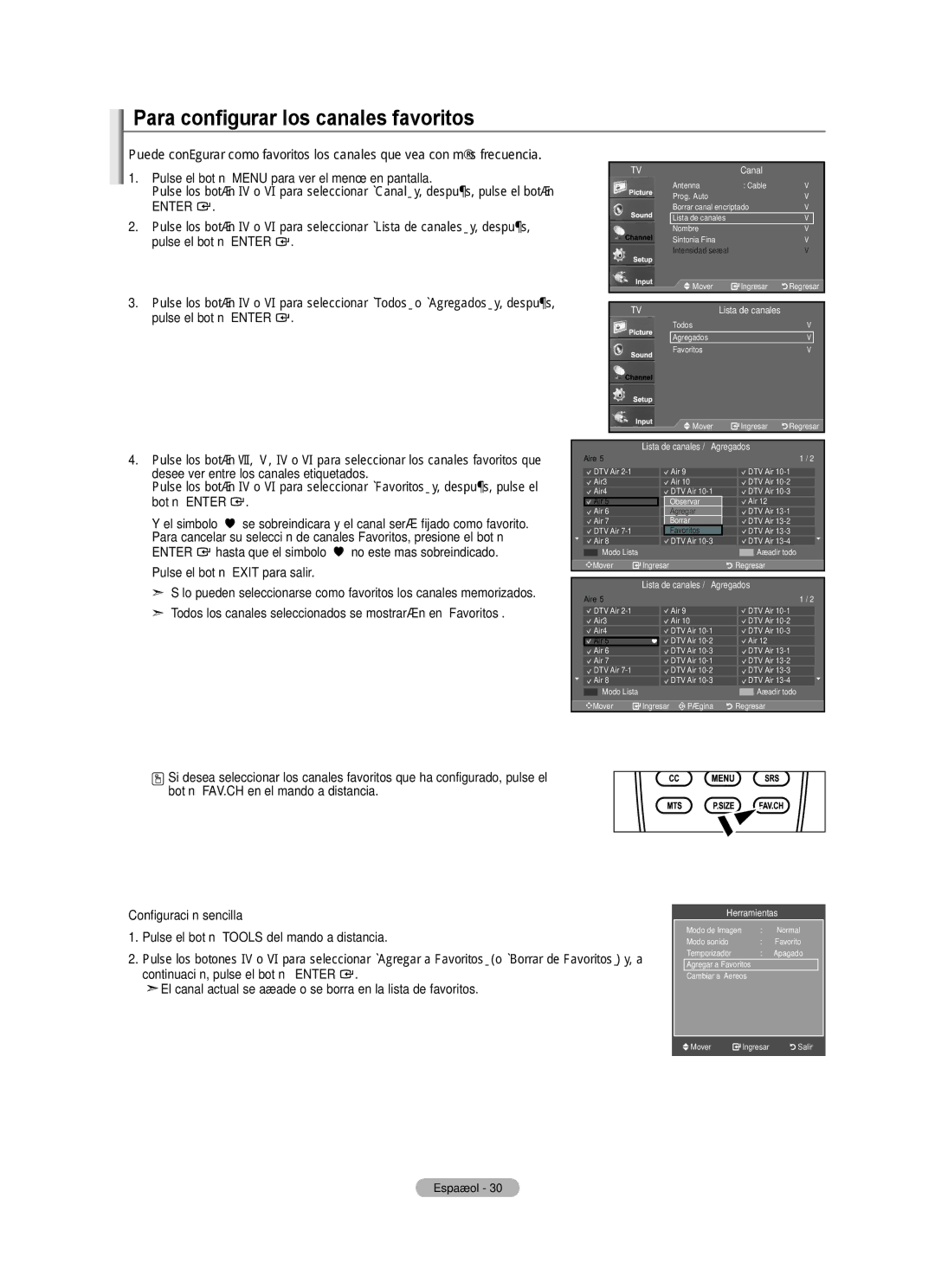 Samsung LN22A330 Para configurar los canales favoritos, Todos los canales seleccionados se mostrarán en Favoritos 