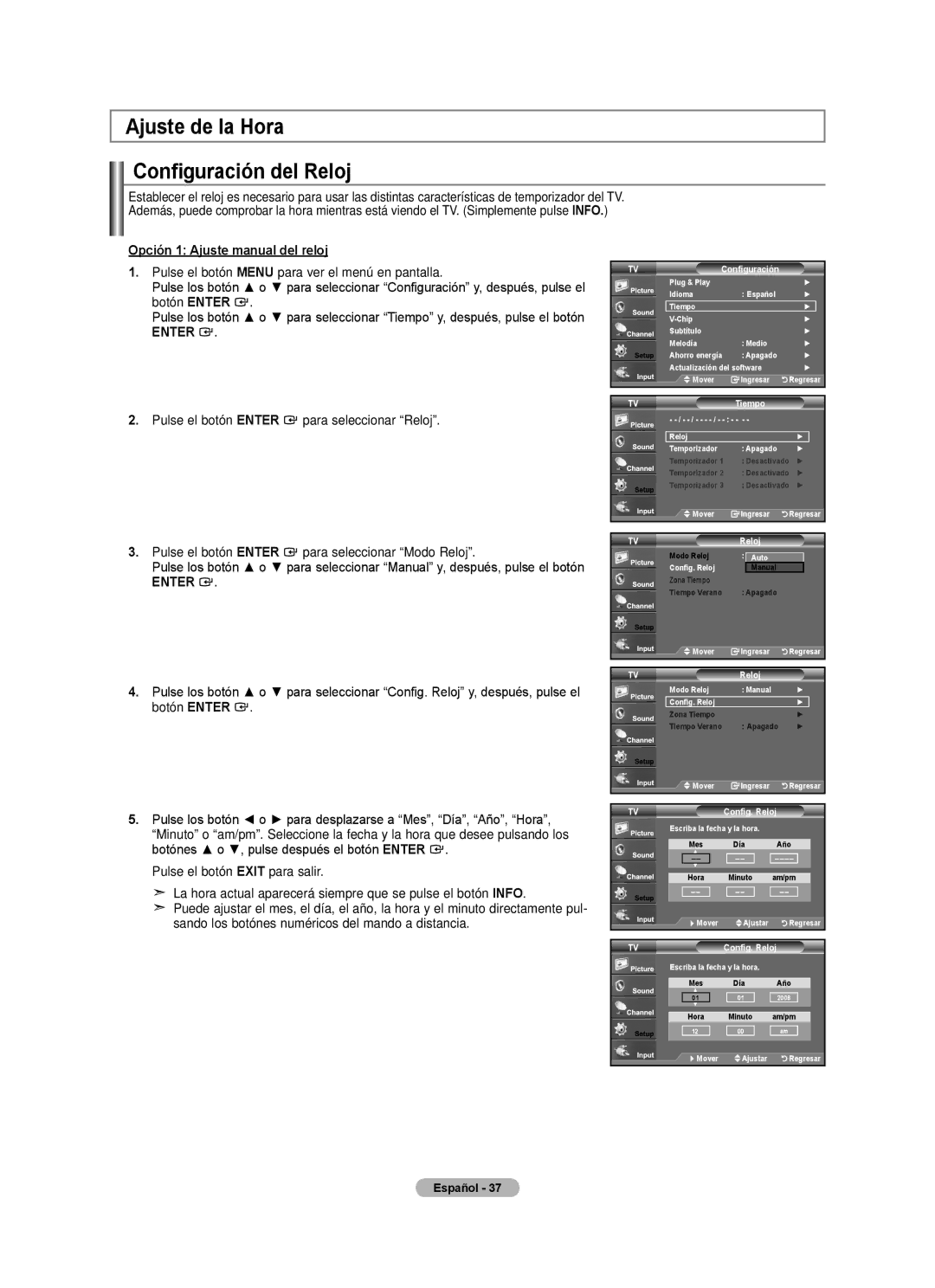 Samsung LN22A0J1D Ajuste de la Hora Configuración del Reloj, Opción 1 Ajuste manual del reloj, Tiempo, Config. Reloj 