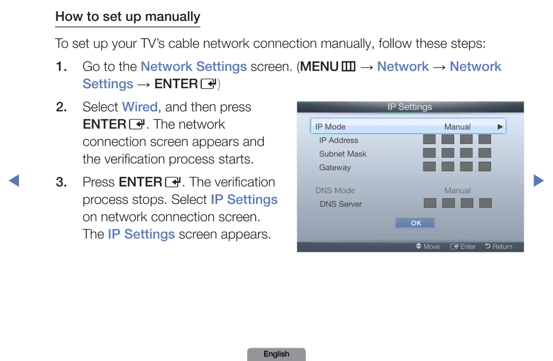 Samsung LN37D550, LN26D450 manual IP Settings screen appears 