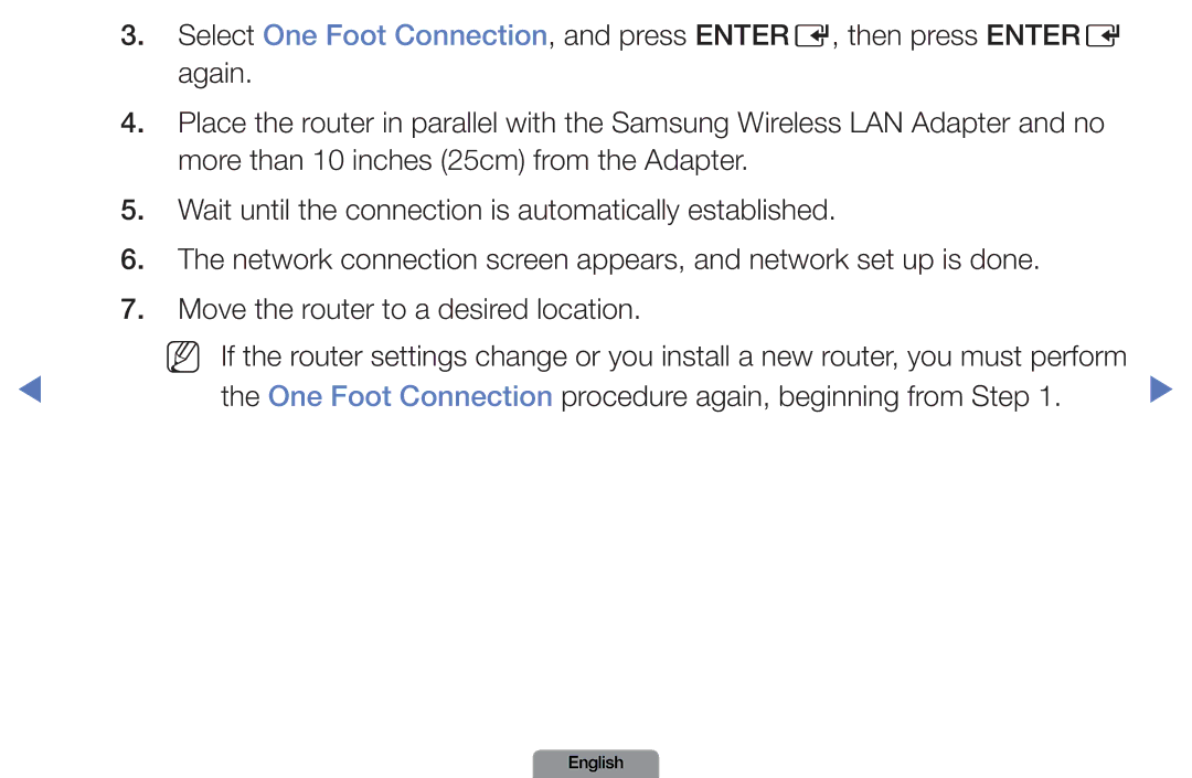 Samsung LN37D550, LN26D450 manual One Foot Connection procedure again, beginning from Step 