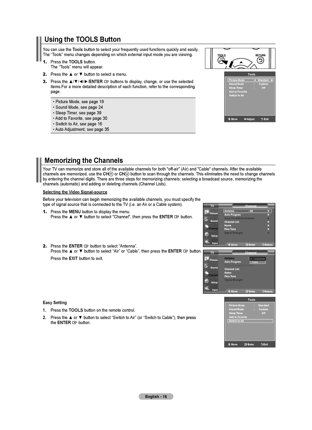 Samsung LN2A0J1N Using the Tools Button, Memorizing the Channels, Selecting the Video Signal-source, Easy Setting 