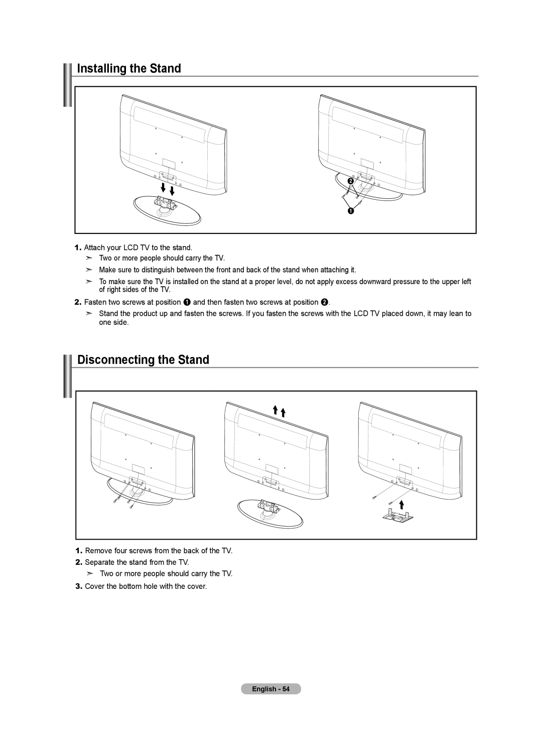 Samsung LN2A0J1N user manual Installing the Stand, Disconnecting the Stand 