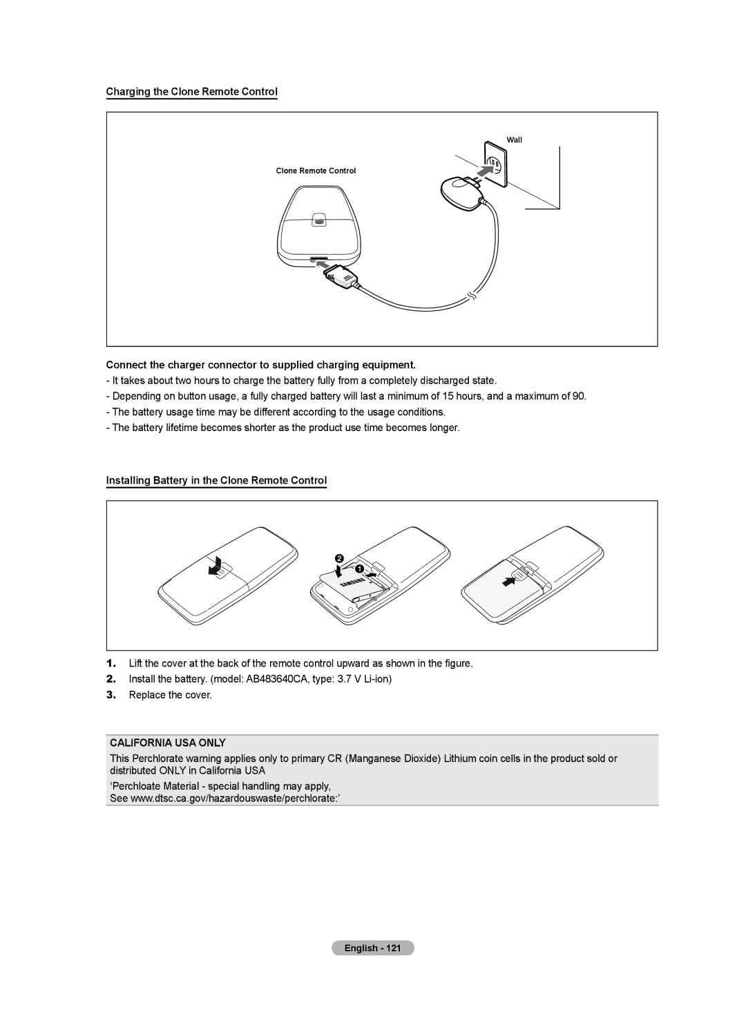 Samsung LN2A620A1F, LN32A620A1F Charging the Clone Remote Control, Installing Battery in the Clone Remote Control 