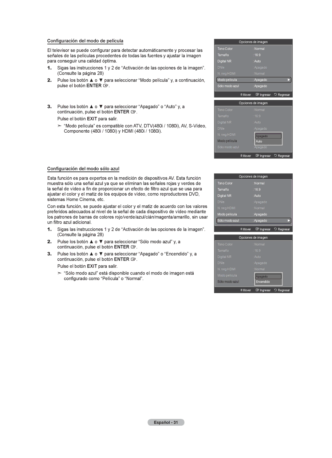 Samsung LN32A620A1F, LN2A620A1F, LN40A620A1F user manual Configuración del modo de película, Configuración del modo sólo azul 