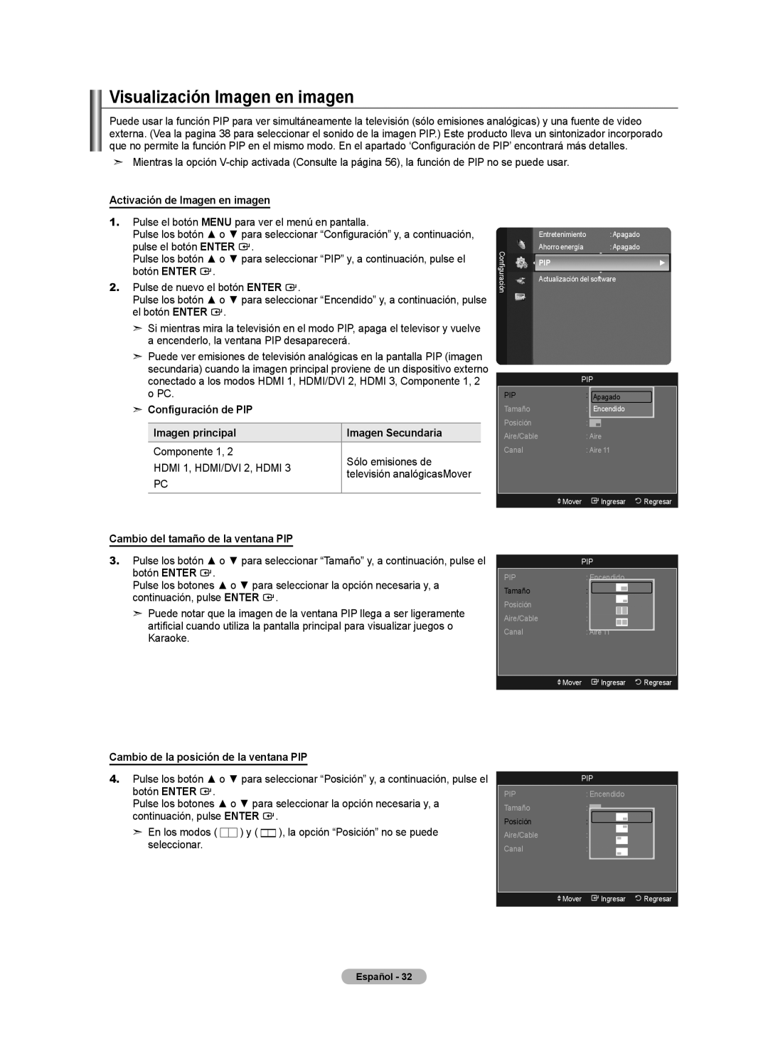 Samsung LN40A620A1F Visualización Imagen en imagen, Activación de Imagen en imagen, Cambio del tamaño de la ventana PIP 