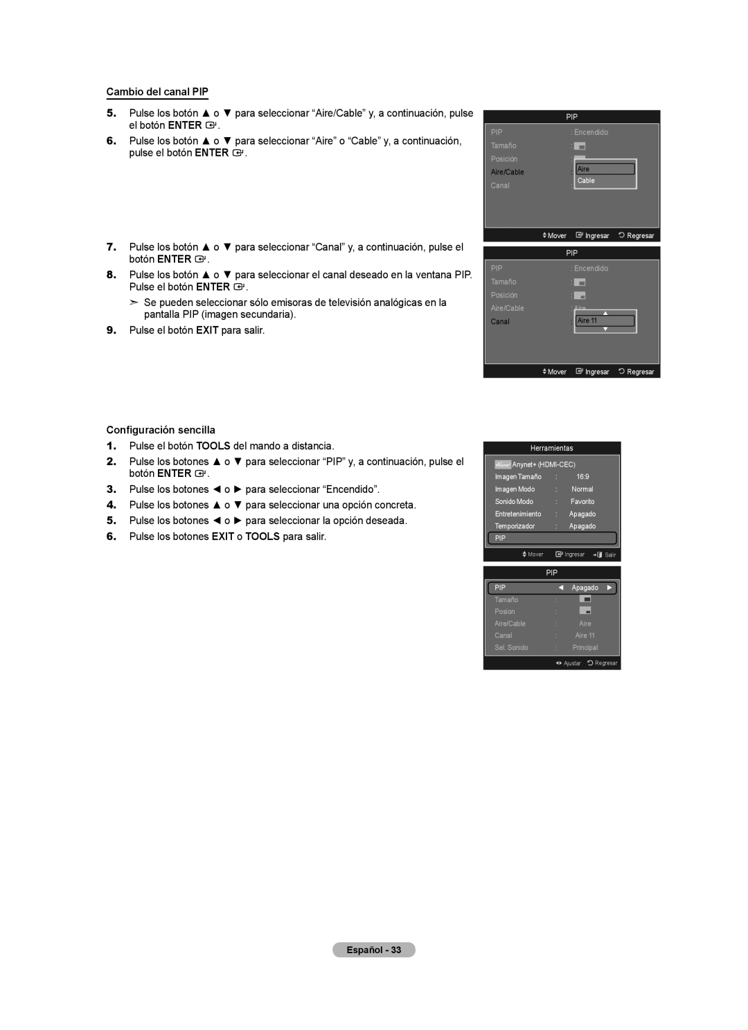 Samsung LN2A620A1F, LN32A620A1F, LN40A620A1F user manual Cambio del canal PIP, Configuración sencilla 