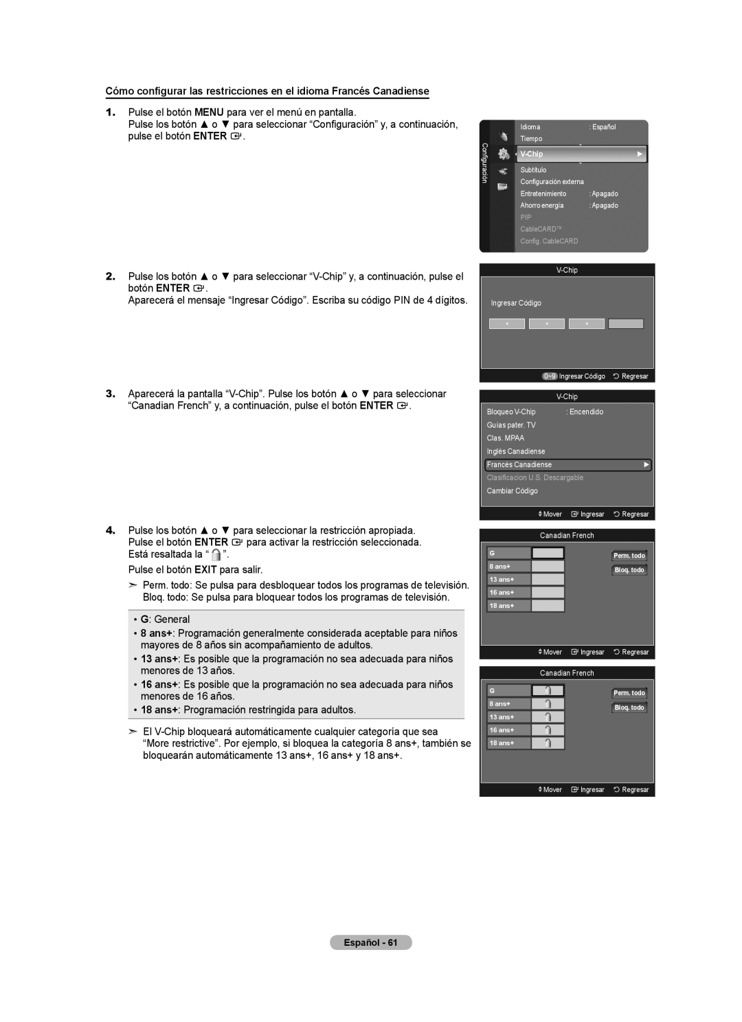 Samsung LN32A620A1F, LN2A620A1F, LN40A620A1F user manual Perm. todo Ans+ Bloq. todo 13 ans+ 16 ans+ 18 ans+ 