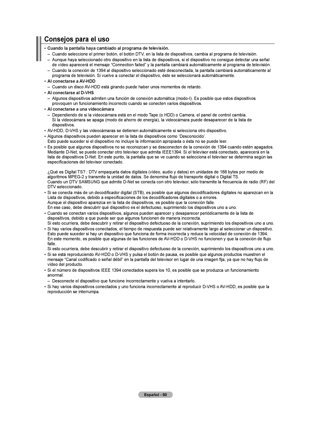 Samsung LN40A620A1F, LN2A620A1F user manual Consejos para el uso, Cuando la pantalla haya cambiado al programa de televisión 