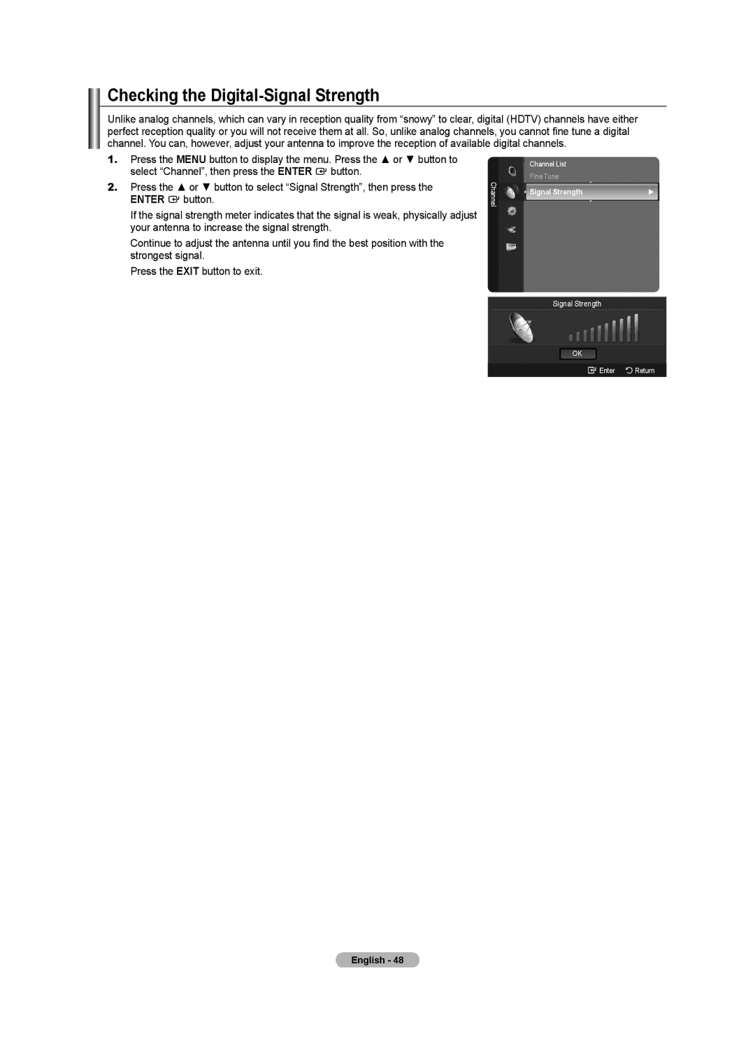 Samsung LN40A620A1F, LN2A620A1F, LN32A620A1F user manual Checking the Digital-Signal Strength 