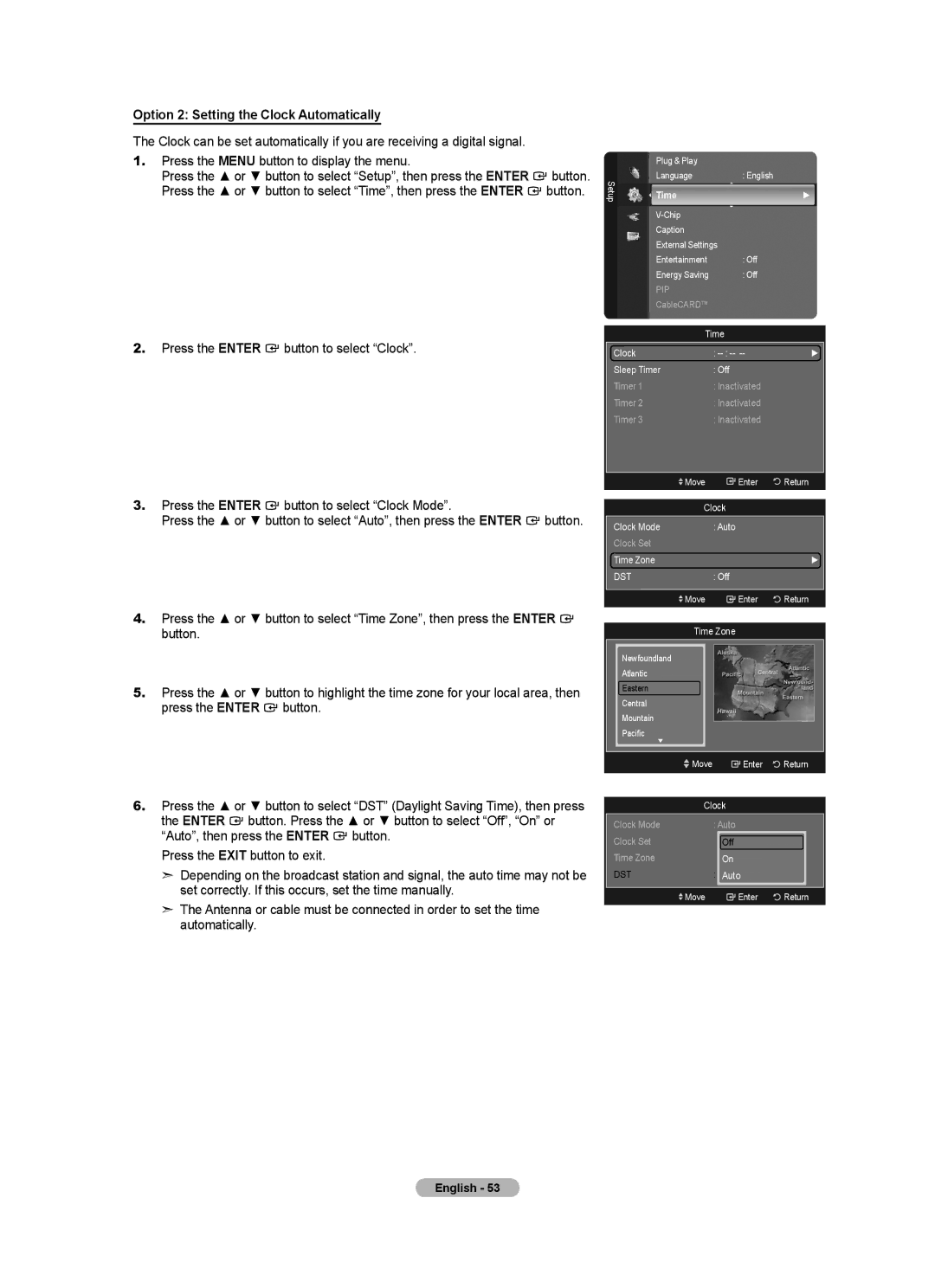 Samsung LN32A620A1F, LN2A620A1F, LN40A620A1F user manual Option 2 Setting the Clock Automatically 