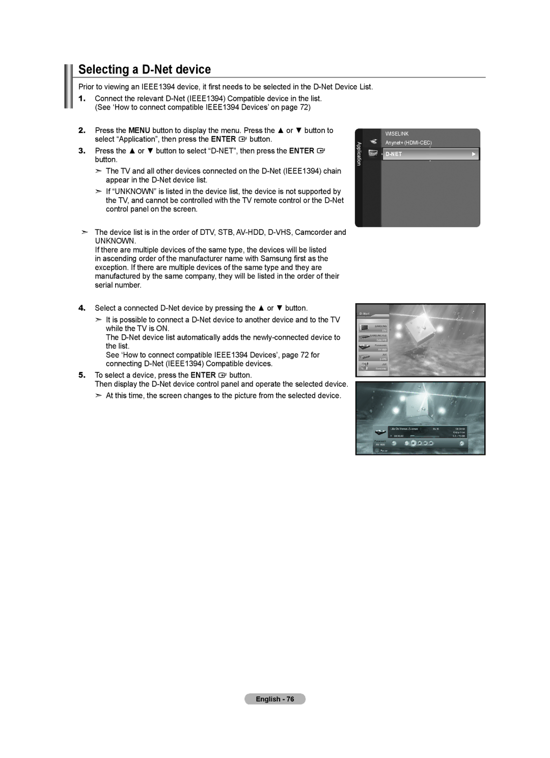 Samsung LN2A620A1F Selecting a D-Net device, Press the or button to select D-NET, then press the Enter, While the TV is on 