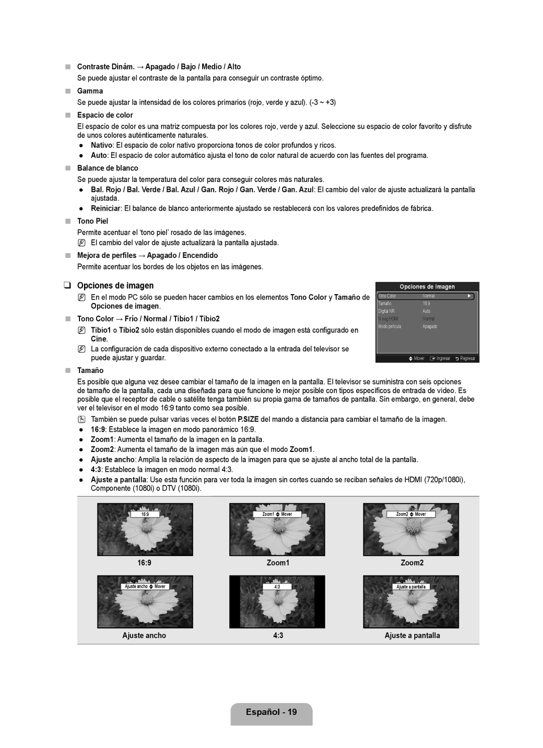 Samsung LN2B40  Contraste Dinám. → Apagado / Bajo / Medio / Alto,  Espacio de color,  Balance de blanco,  Tono Piel 