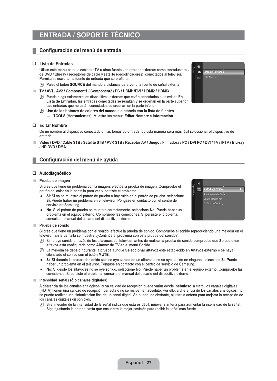 Samsung LN2B40 user manual Entrada / Soporte técnico, Configuración del menú de entrada, Configuración del menú de ayuda 