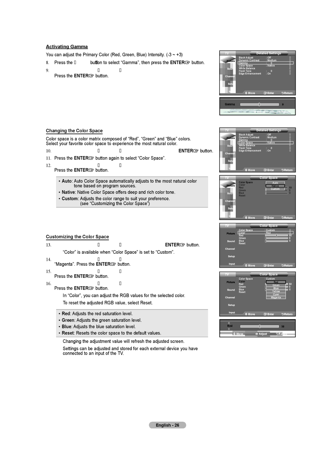 Samsung LN32A450C1 user manual Activating Gamma, Changing the Color Space, Customizing the Color Space 