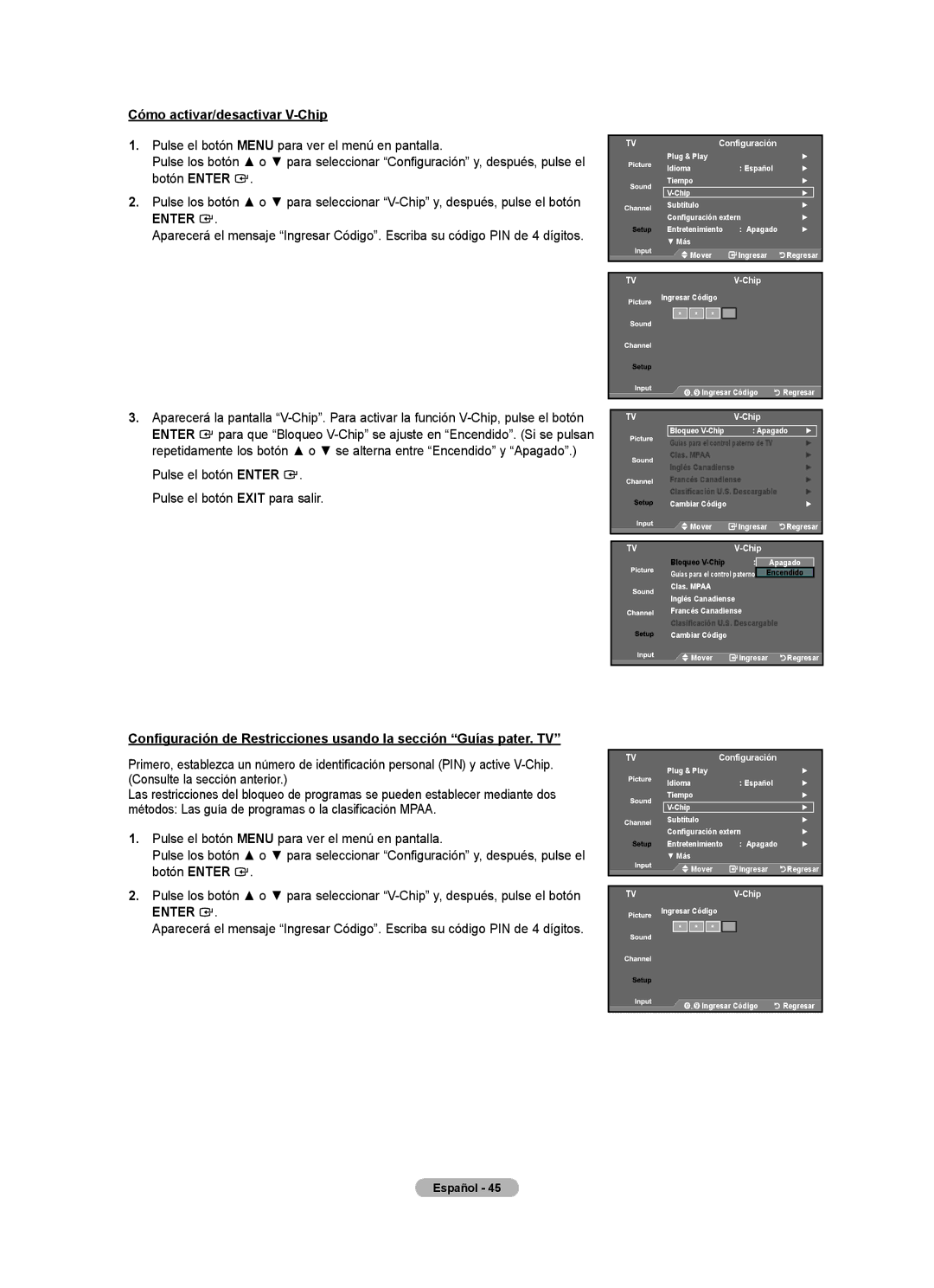 Samsung LN32A540P2D user manual Cómo activar/desactivar V-Chip, Pulse el botón Enter . Pulse el botón Exit para salir 