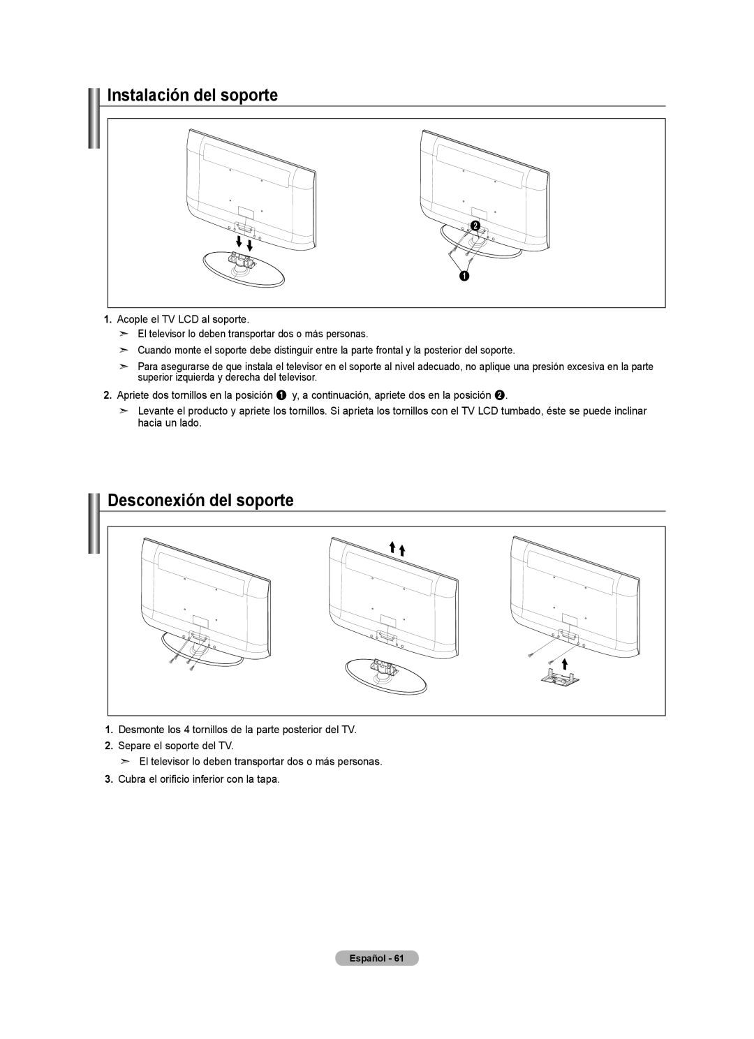 Samsung LN32A540P2D user manual Instalación del soporte, Desconexión del soporte 