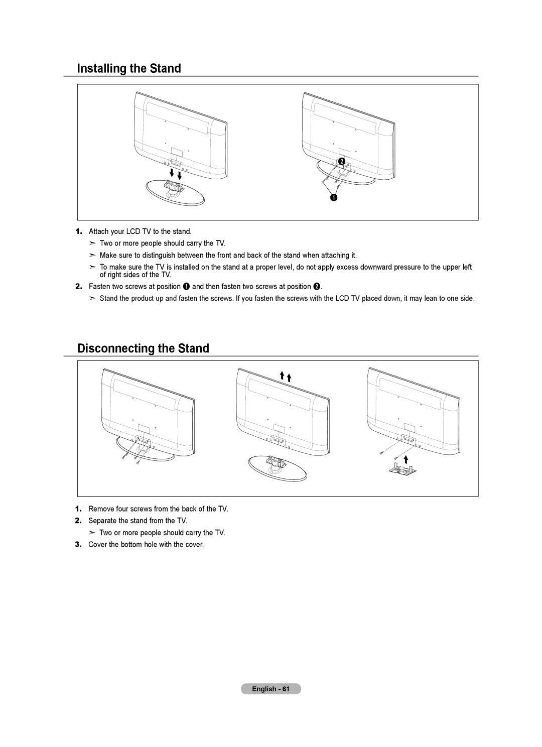 Samsung LN32A540P2D user manual Installing the Stand, Disconnecting the Stand 